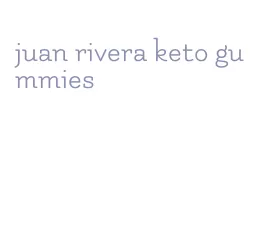 juan rivera keto gummies