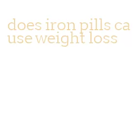 does iron pills cause weight loss
