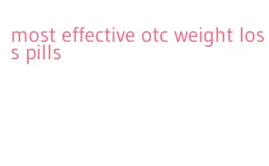 most effective otc weight loss pills