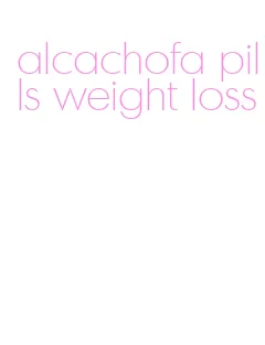 alcachofa pills weight loss