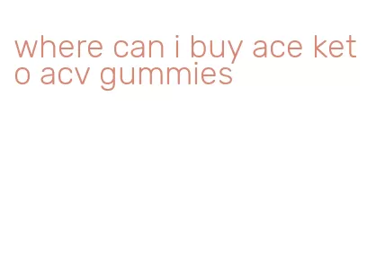where can i buy ace keto acv gummies