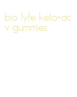 bio lyfe keto+acv gummies