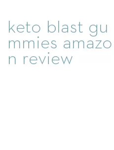 keto blast gummies amazon review