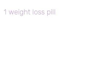 1 weight loss pill