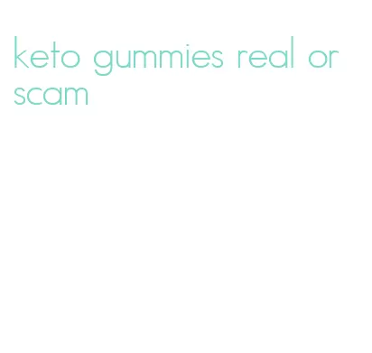 keto gummies real or scam