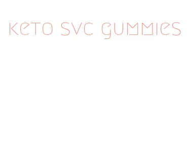keto svc gummies