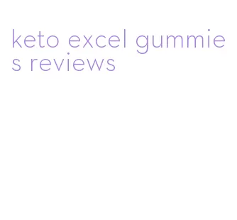 keto excel gummies reviews