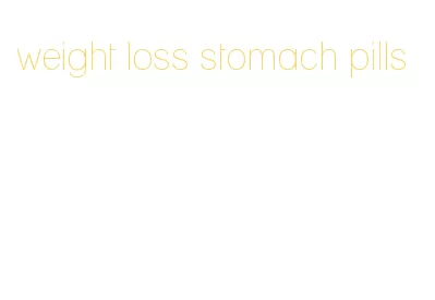 weight loss stomach pills