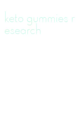 keto gummies research