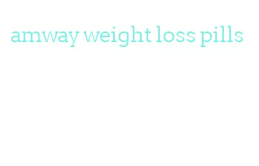 amway weight loss pills
