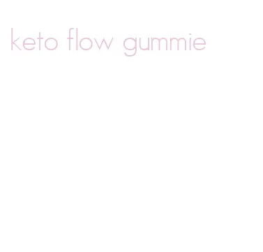 keto flow gummie