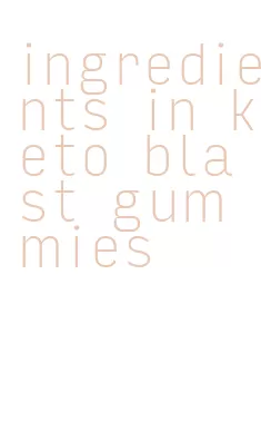 ingredients in keto blast gummies
