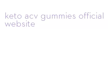 keto acv gummies official website