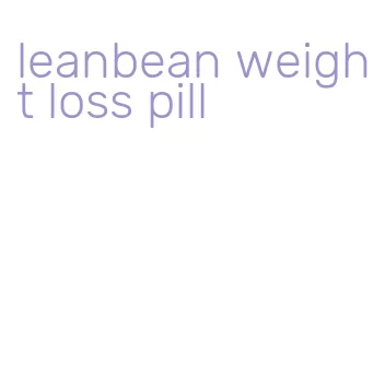 leanbean weight loss pill