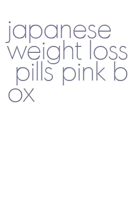 japanese weight loss pills pink box