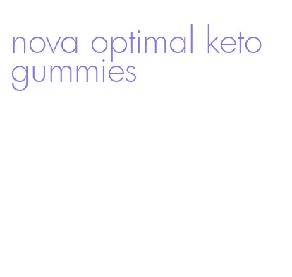 nova optimal keto gummies