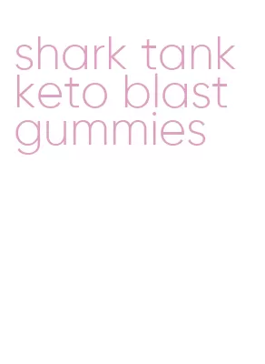shark tank keto blast gummies