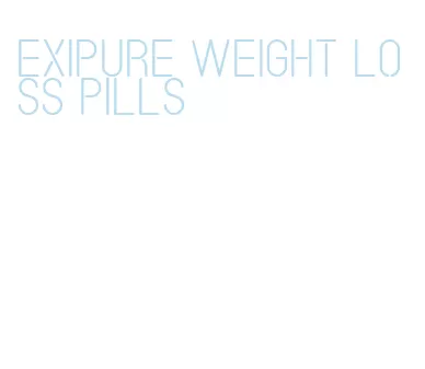 exipure weight loss pills