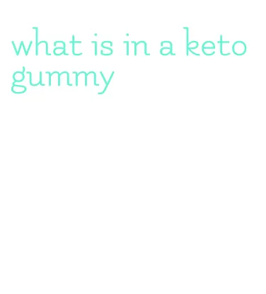 what is in a keto gummy