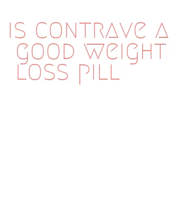 is contrave a good weight loss pill