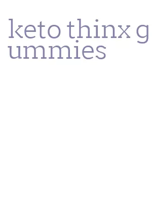 keto thinx gummies