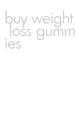 buy weight loss gummies