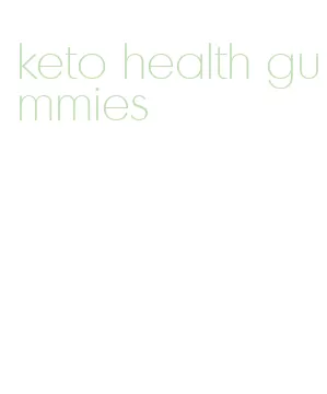 keto health gummies