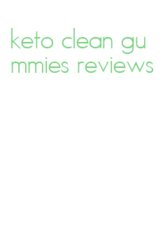 keto clean gummies reviews