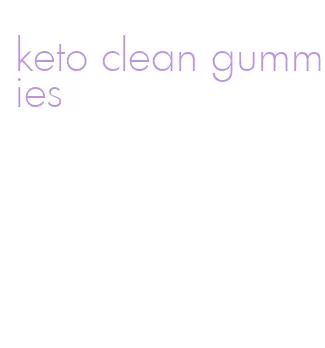 keto clean gummies