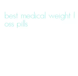 best medical weight loss pills