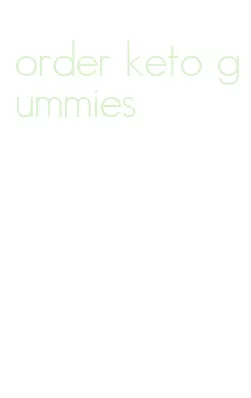 order keto gummies