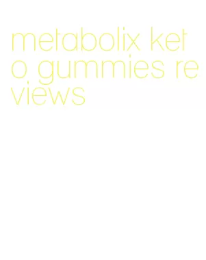metabolix keto gummies reviews