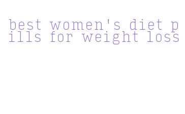best women's diet pills for weight loss