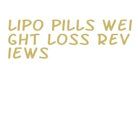 lipo pills weight loss reviews