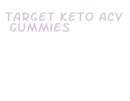 target keto acv gummies