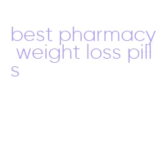 best pharmacy weight loss pills