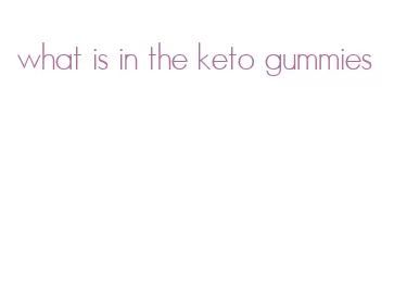 what is in the keto gummies