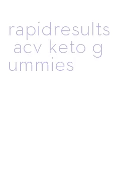 rapidresults acv keto gummies