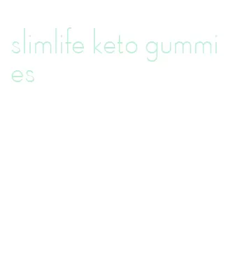slimlife keto gummies