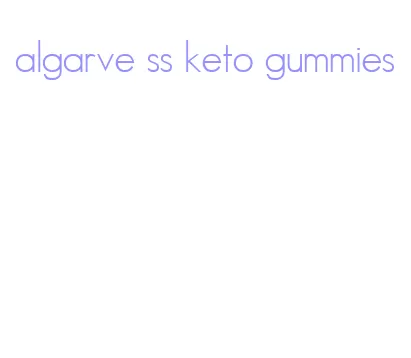 algarve ss keto gummies