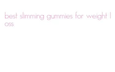 best slimming gummies for weight loss