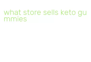 what store sells keto gummies