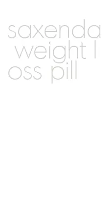 saxenda weight loss pill