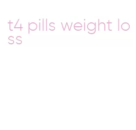 t4 pills weight loss