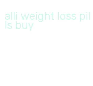 alli weight loss pills buy