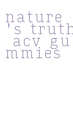 nature's truth acv gummies