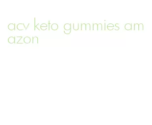 acv keto gummies amazon