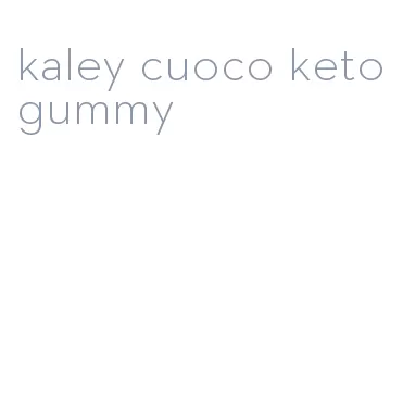 kaley cuoco keto gummy