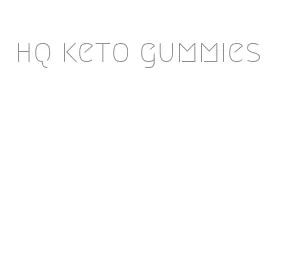 hq keto gummies