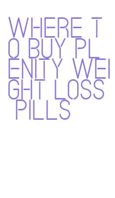where to buy plenity weight loss pills